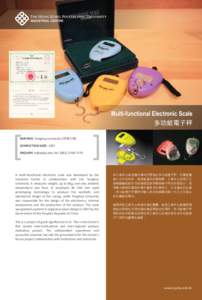 Multi-functional Electronic Scale 多功能電子秤 PARTNER: Tsinghua University (清華大學) COMPLETION DATE: 1997 ENQUIRY:  / (
