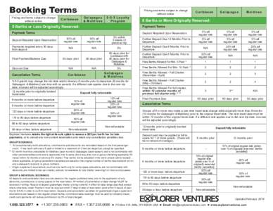 Booking Terms Pricing and terms subject to change without notice. Caribbean