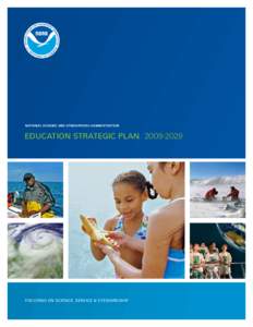 National Oceanic and Atmospheric Administration  Education Strategic Plan[removed]Focusing On Science, Service & Stewardship