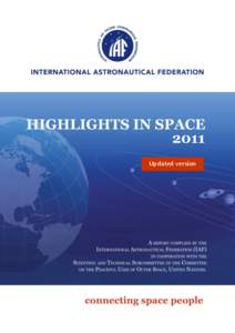 Updated version  HIGHLIGHTS IN SPACE TECHNOLOGY AND APPLICATIONS 2011