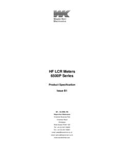 HF LCR Meters 6500P Series Product Specification Issue B1  UK – GLOBAL HQ