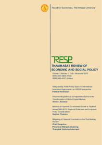 Faculty of Economics, Thammasat University  THAMMASAT REVIEW OF ECONOMIC AND SOCIAL POLICY Volume 1 Number 1 July - December 2015 ISSN 2465-390X (Print)