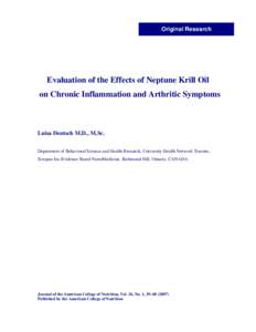 Original Research  Evaluation of the Effects of Neptune Krill Oil on Chronic Inflammation and Arthritic Symptoms  Luisa Deutsch M.D., M.Sc.