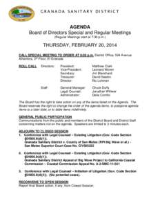 GRANADA SANITARY DISTRICT  AGENDA Board of Directors Special and Regular Meetings (Regular Meetings start at 7:30 p.m.)