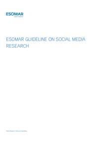 ESOMAR GUIDELINE ON SOCIAL MEDIA RESEARCH  World Research Codes and Guidelines
