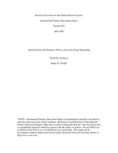 Optimal Fiscal and Monetary Policy with Costly Wage Bargaining