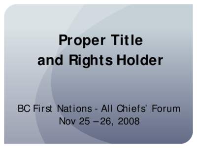 BC First Nations  All Chiefs’ Forum