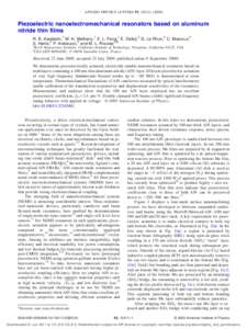 APPLIED PHYSICS LETTERS 95, 103111 共2009兲  Piezoelectric nanoelectromechanical resonators based on aluminum nitride thin films R. B. Karabalin,1 M. H. Matheny,1 X. L. Feng,1 E. Defaÿ,2 G. Le Rhun,2 C. Marcoux,2 S. H
