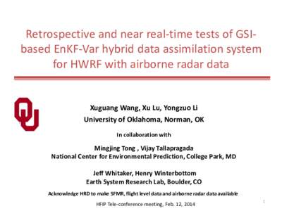 Assimilation of TDR radial velocity using the unified GSI-based hybrid ensemble-variational data assimilation system for HWRF