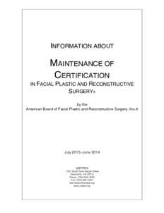    INFORMATION ABOUT MAINTENANCE OF CERTIFICATION