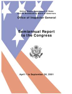 United States Department of State and the Broadcasting Board of Governors Office of Inspector General  Semiannual Report