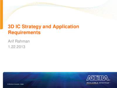 3D IC Strategy and Application Requirements