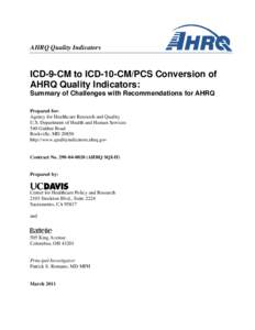 DRAFT REPORT TO AHRQ REGARDING ICD-9-CM TO ICD-10-CM/PCS CONVERSION OF AHRQ QUALITY INDICATORS