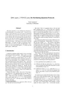 QMA/qpoly ⊆ PSPACE/poly: De-Merlinizing Quantum Protocols Scott Aaronson∗ University of Waterloo Abstract