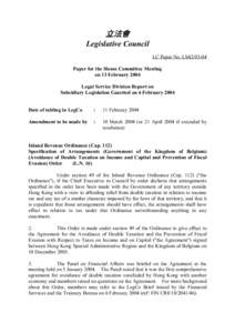立法會 Legislative Council LC Paper No. LS42[removed]Paper for the House Committee Meeting on 13 February 2004 Legal Service Division Report on