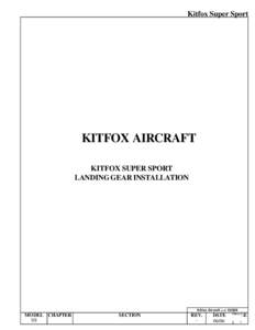 Kitfox Super Sport  KITFOX AIRCRAFT KITFOX SUPER SPORT LANDING GEAR INSTALLATION