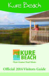 Kure Beach  Official 2016 Visitors Guide kure beach