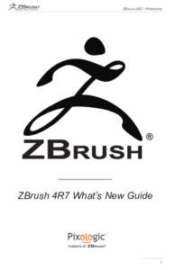 ZBrush 4R7 - Welcome  ZBRUSH ®