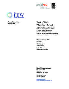Federal Policy Series: January 2010 Tapping Title I: What Every School Administrator Should