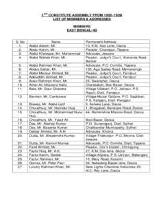 2 ND CONSTITUTE ASSEMBLY FROM[removed]LIST OF MEMBERS & ADDRESSES MEMBERS EAST BENGAL- 40  S. No