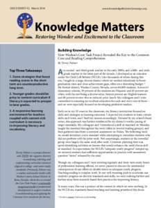ISSUE BRIEF #2, Marchwww.KnowledgeMattersCampaign.org Knowledge Matters Restoring Wonder and Excitement to the Classroom