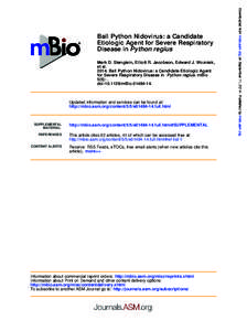 Mark D. Stenglein, Elliott R. Jacobson, Edward J. Wozniak, et alBall Python Nidovirus: a Candidate Etiologic Agent for Severe Respiratory Disease in Python regius. mBio 5(5): . doi:mBio.