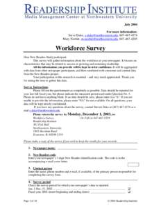 July 2004 For more information: Steve Duke, , Mary Nesbitt, , Workforce Survey