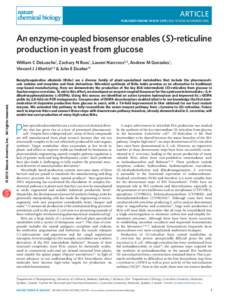 article published online: 18 may 2015 | doi: nchembio.1816 An enzyme-coupled biosensor enables (S)-reticuline production in yeast from glucose