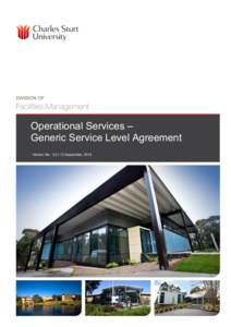 Operational Services – Generic Service Level Agreement Version No: 2.0 | 12 September, 2014 Critical Incident Response Group Procedure