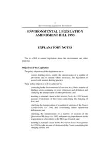 1 Environmental Legislation Amendment ENVIRONMENTAL LEGISLATION AMENDMENT BILL 1995
