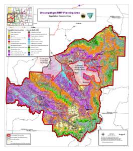 Uncompahgre RMP Planning Area  Map Extent Vegetation Communities MESA COUNTY
