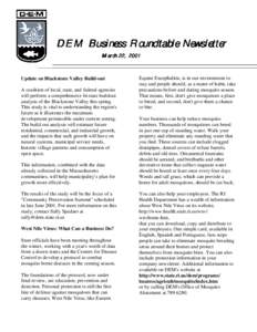 DEM Business Roundtable Newsletter March 22, 2001 Update on Blackstone Valley Build-out A coalition of local, state, and federal agencies will perform a comprehensive bi-state buildout