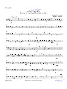 Violoncello Sheet Music from www.mfiles.co.uk Alla Hornpipe Movement 12 from Water Music Suite No. 2 in D Allegro molto