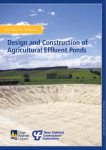 BEST PRACTICE guidelines  Design and Construction of Agricultural Effluent Ponds  Design and construction of agricultural effluent ponds