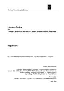 Literature Review  for Three Centres Antenatal Care Consensus Guidelines  Hepatitis C