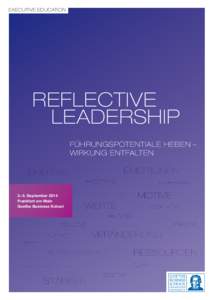 Executive Education  Reflective Leadership Führungspotentiale heben – Wirkung entfalten