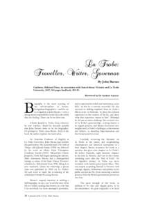 La Trobe: Traveller, Writer, Governor By John Barnes Canberra, Halstead Press, in association with State Library Victoria and La Trobe University, 2017, 384 pages hardback, $Reviewed by Dr Andrew Lemon1