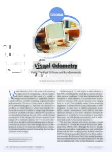 © DIGITAL VISION  Visual Odometry Part I: The First 30 Years and Fundamentals By Davide Scaramuzza and Friedrich Fraundorfer
