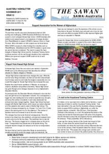 QUARTERLY NEWSLETTER NOVEMBER 2011 ISSUE 32 Published by SAWA-Australia Inc. A38759 ABN: 