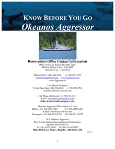    KNOW BEFORE YOU GO Okeanos Aggressor