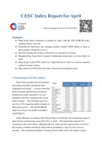 CESC Index Report for April China Exchanges Services Co Ltd (CESC) Highlights 