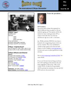 May 2012 The International CWops Newsletter Issue No. 28 From the president…