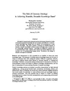 The Role of Common Ontology in Achieving Sharable, Reusable Knowledge Bases Thomas R. Gruber Knowledge Systems Laboratory Stanford University