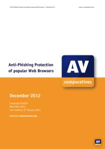 Anti‐Phishing Protection provided by popular Web Browsers – December 2012   Anti-Phishing Protection of popular Web Browsers  December 2012