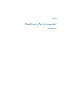 Sitekit Ltd  Cloud Identity Service Integration Pricing Document  Security Level: UNCLASSIFIED