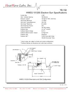 HeatWave Labs, Inc. TB-192 HWEGElectron Gun Specifications Conflat Size Grid - Cathode Spacing Emission, typical*