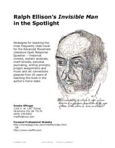 Ralph Ellison’s Invisible Man in the Spotlight Strategies for teaching the most frequently cited novel for the Advanced Placement