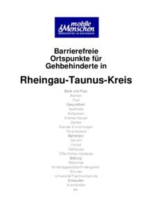 Barrierefreie Ortspunkte für Gehbehinderte in Rheingau-Taunus-Kreis Bank und Post:
