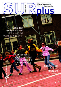 nummer 1 aprilKwaliteit in Samenwerking  Schiedam