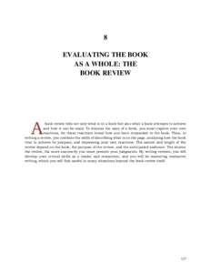 8 EVALUATING THE BOOK AS A WHOLE: THE BOOK REVIEW  A